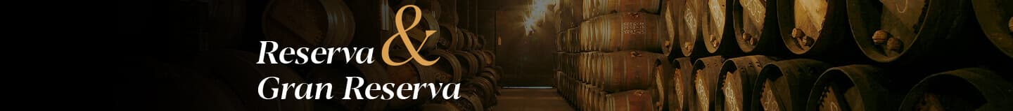 Vinhos Reserva e Gran Reserva
