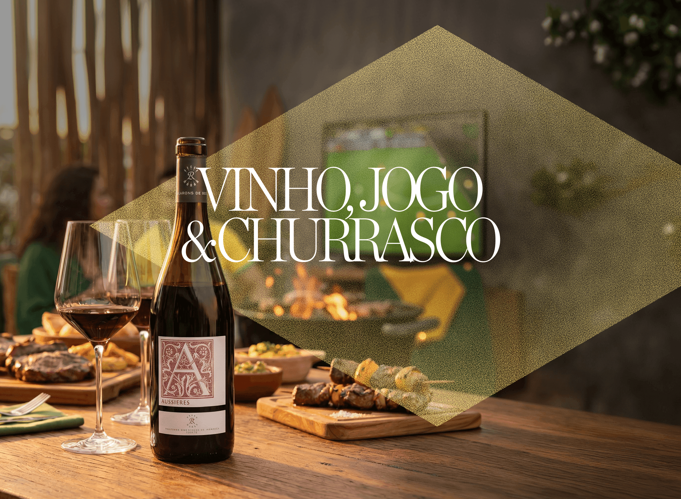 Vinho, Jogo e Churrasco