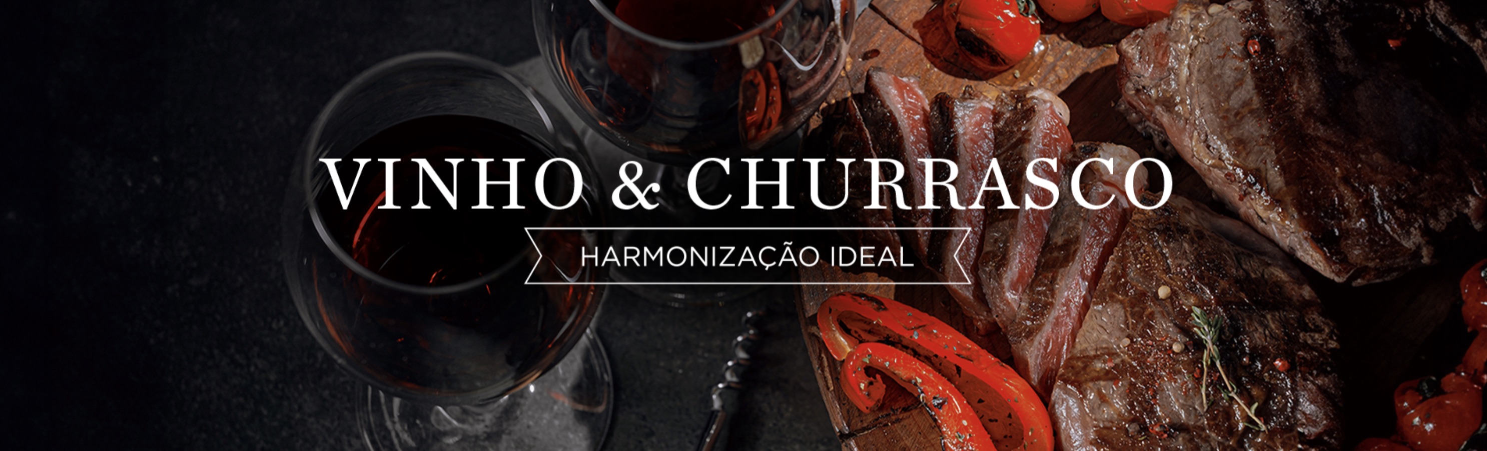 Vinho e Churrasco - Harmonização perfeita
